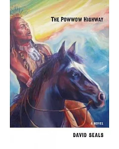 The Powwow Highway