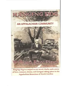 Hanging Dog: An Appalachian Community