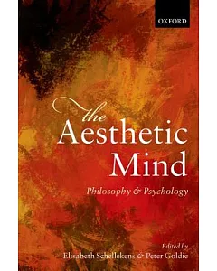 The Aesthetic Mind: Philosophy and Psychology