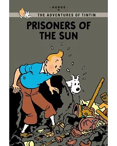 Prisoners of the Sun: Prisoners of the Sun