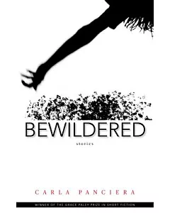Bewildered: Stories