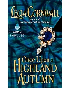 Once upon a Highland Autumn
