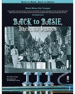 Back to Basie, Back to Basics: Music Minus One Trumpet