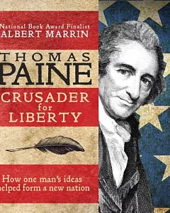 Thomas Paine: Crusader for Liberty