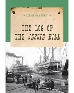 The Log of the Jessie Bill