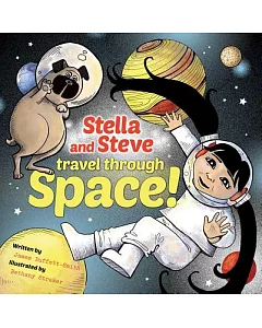 Stella and Steve Travel Through Space!