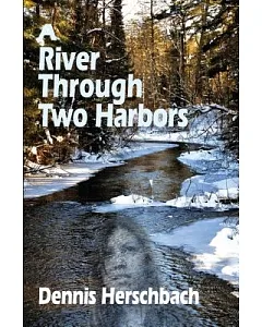A River Through Two Harbors