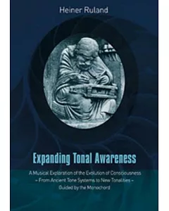 Expanding Tonal Awareness: A Musical Exploration of the Evolution of Consciousness from Ancient Tone Systems to New Tonalities G