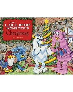 The Lollipop Monster’s Christmas