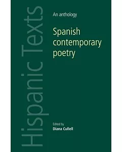 Spanish Contemporary Poetry: An Anthology