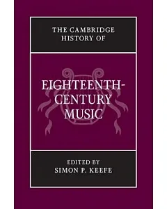 The Cambridge History of Eighteenth-Century Music