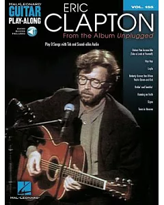 Eric clapton from the Album Unplugged: Play 8 Songs With Tab and Sound-alike Audio