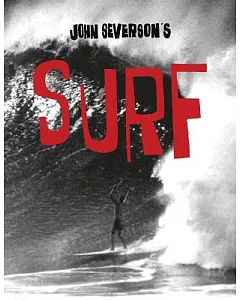 John Severson’s Surf