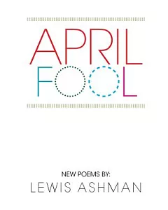 April Fool: New Poems
