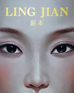 Ling Jian: A Selection of Works from 2003-2014