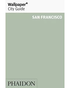 Wallpaper City Guide San Francisco 2014