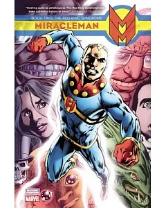 Miracleman 2: The Red King Syndrome