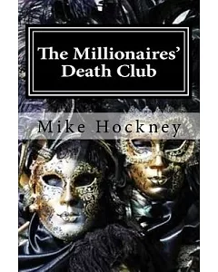 The Millionaires’ Death Club