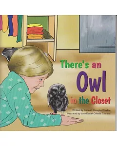 There’s an Owl in the Closet