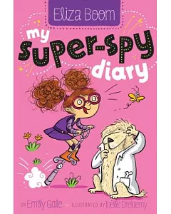 My Super-Spy Diary