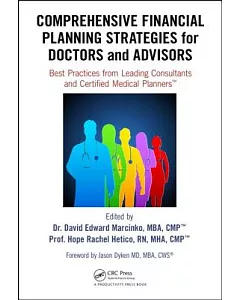 Comprehensive Financial Planning Strategties for Doctors and Advisors: Best Practices from Leading Consultants and Certified Med