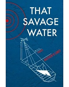That Savage Water