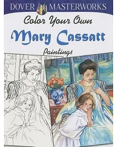 Color Your Own Mary Cassatt Paintings