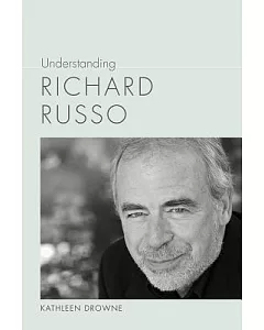 Understanding Richard Russo