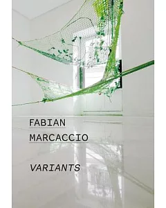 Fabian Marcaccio: Variants