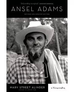 Ansel Adams: A Biography