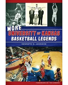 More University of Kansas Basketball Legends