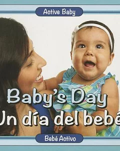 Baby’s Day / Un dia del bebe