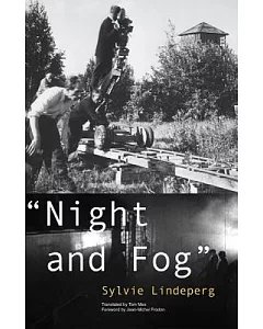 Night and Fog: A Film in History