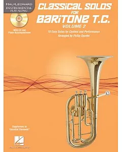 Classical Solos for Baritone T.C.: 15 Easy Solos for Contest and Performance