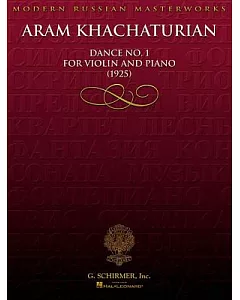 Aram Khachaturian: Dance No. 1 for Violin and Piano 1925