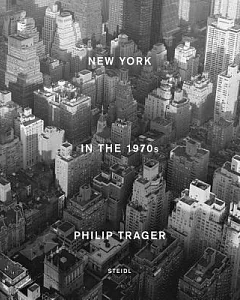 Philip trager: New York in the 1970s
