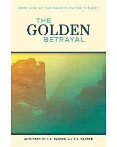 The Golden Betrayal