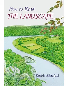 How to Read the Landscape