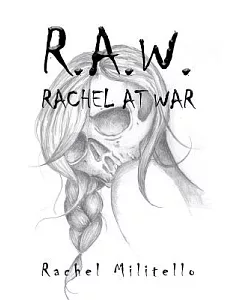 R.a.w.: Rachel at War