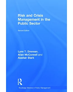 Risk and Crisis Management in the Public Sector