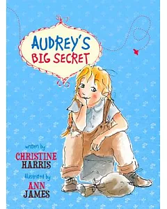 Audrey’s Big Secret