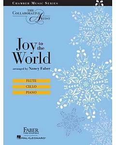 Joy to the World: Flute / Cello / Piano