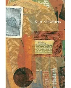 kurt Schwitters: artist Philosopher