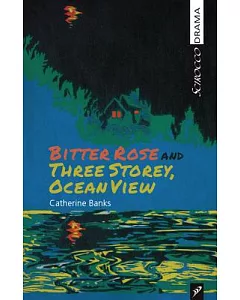 Bitter Rose and Three Storey, Ocean View