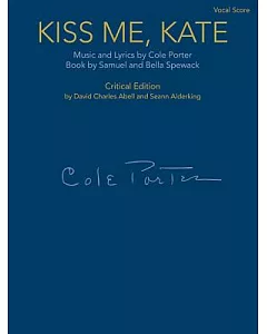 Kiss Me, Kate: Vocal Score
