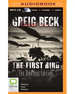 The First Bird: The Omnibus Edition
