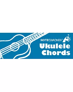 Notecracker Ukulele Chords
