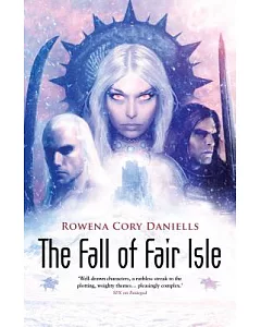 The Fall of Fair Isle: Broken Vows / Dark Dream / Desperate Alliances