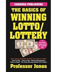 The Basics of Winning Lotto/Lottery
