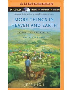 More Things in Heaven and Earth